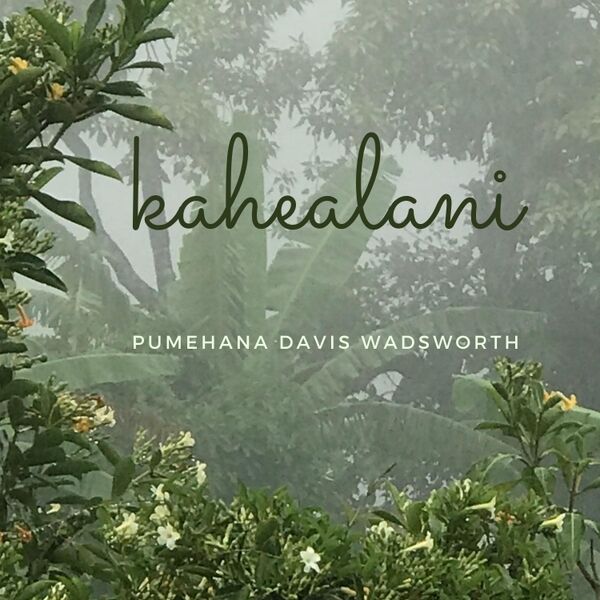 Cover art for Kahealani